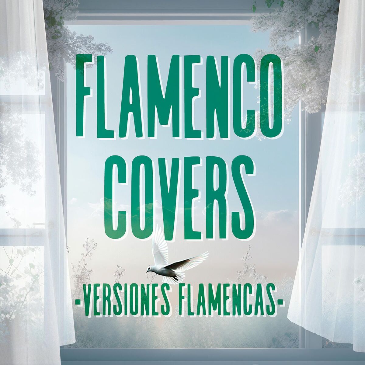 Album cover of Flamenco Covers (Versiones Flamencas)