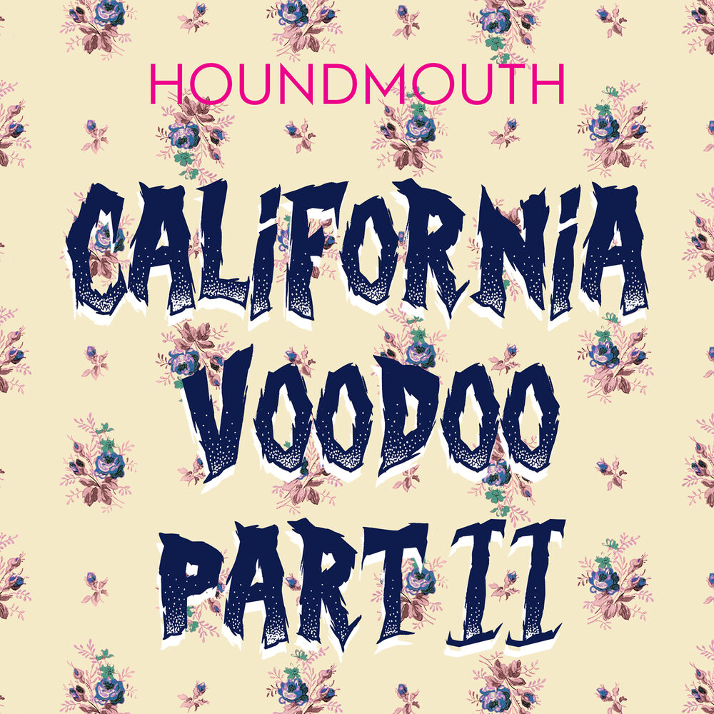 Picture of California Voodoo, Pt. II