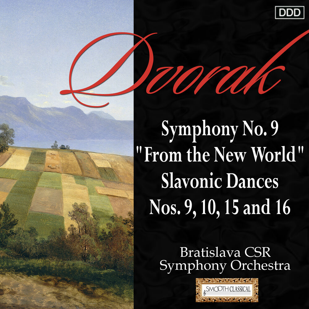Picture of Dvorak: Symphony No. 9, "From the New World" - Slavonic Dances Nos. 9, 10, 15 and 16