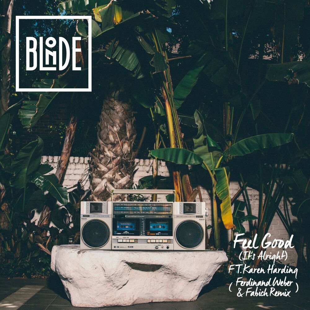 Picture of Feel Good (It's Alright) [feat. Karen Harding] (Ferdinand Weber, Fabich Remix)