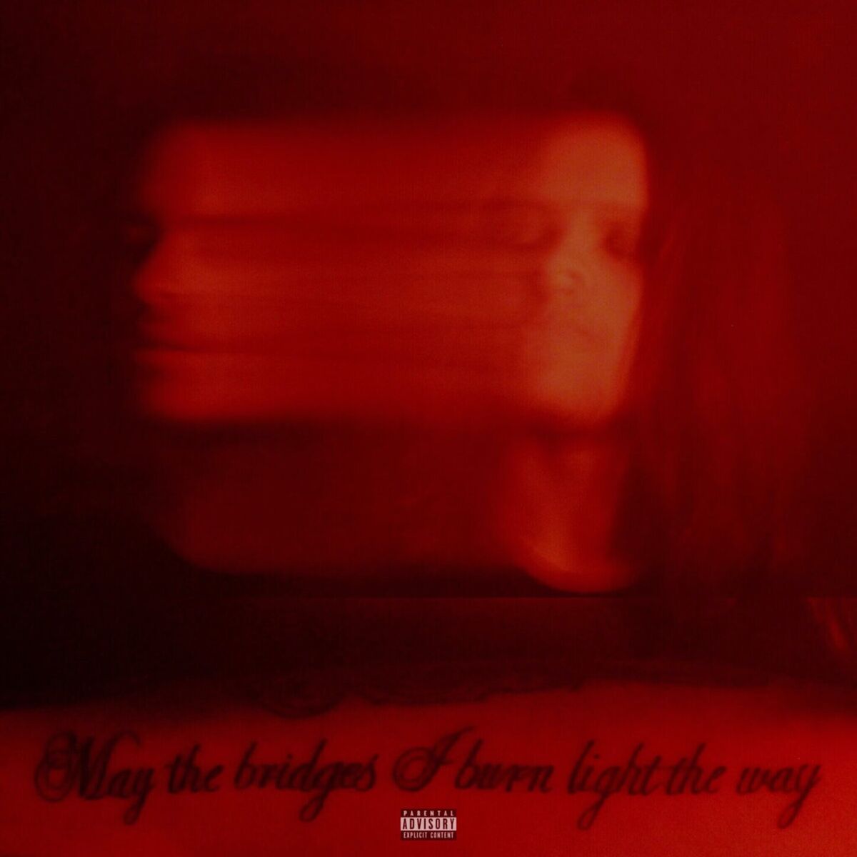 Album cover of May The Bridges I Burn Light The Way