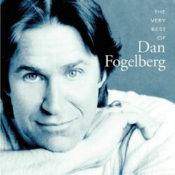 Cover of The Very Best Of Dan Fogelberg