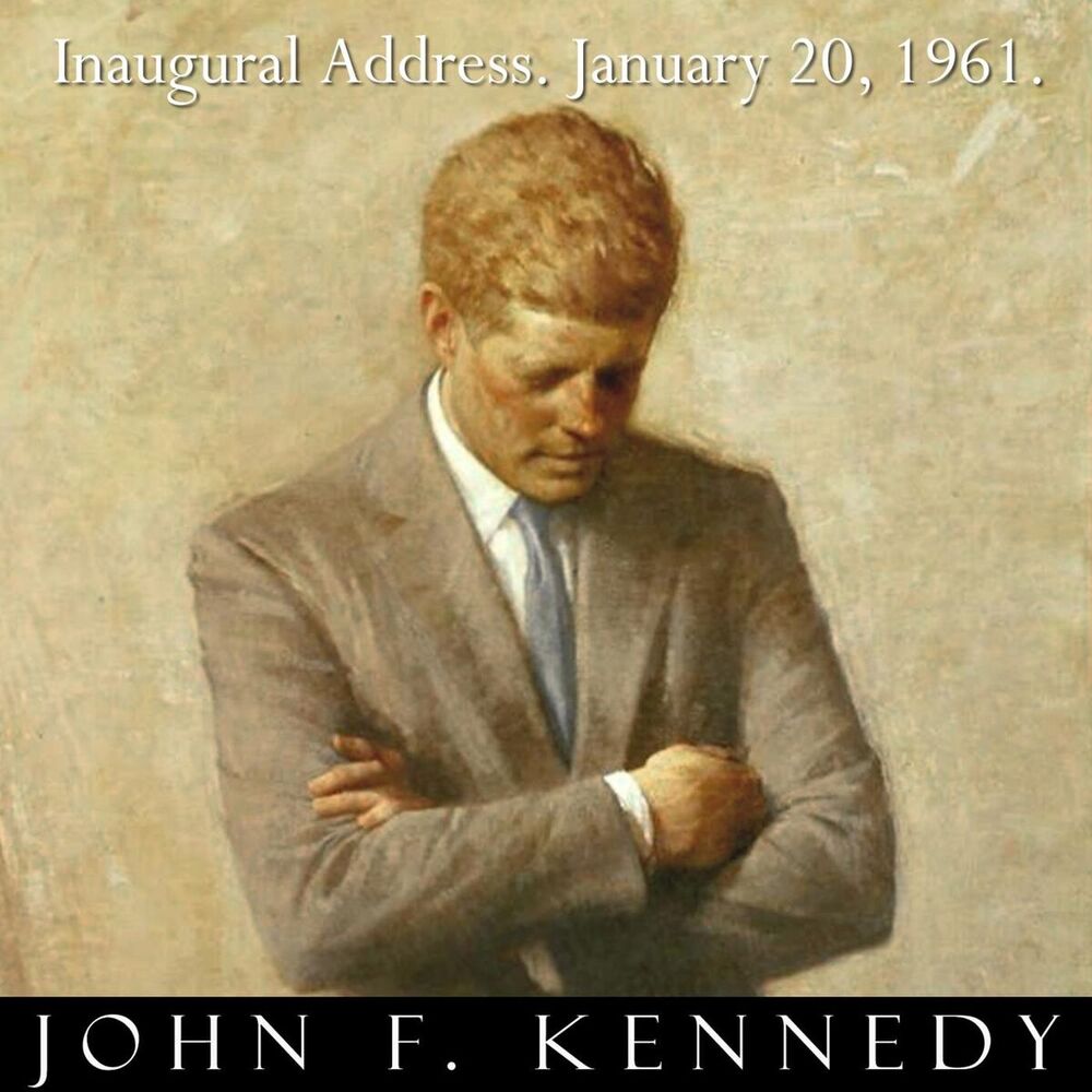 Picture of President John F. Kennedy Inaugural Address January 20, 1961. Jfk Inauguration Speech.