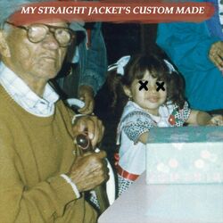 Cover of my straight jacket’s custom made
