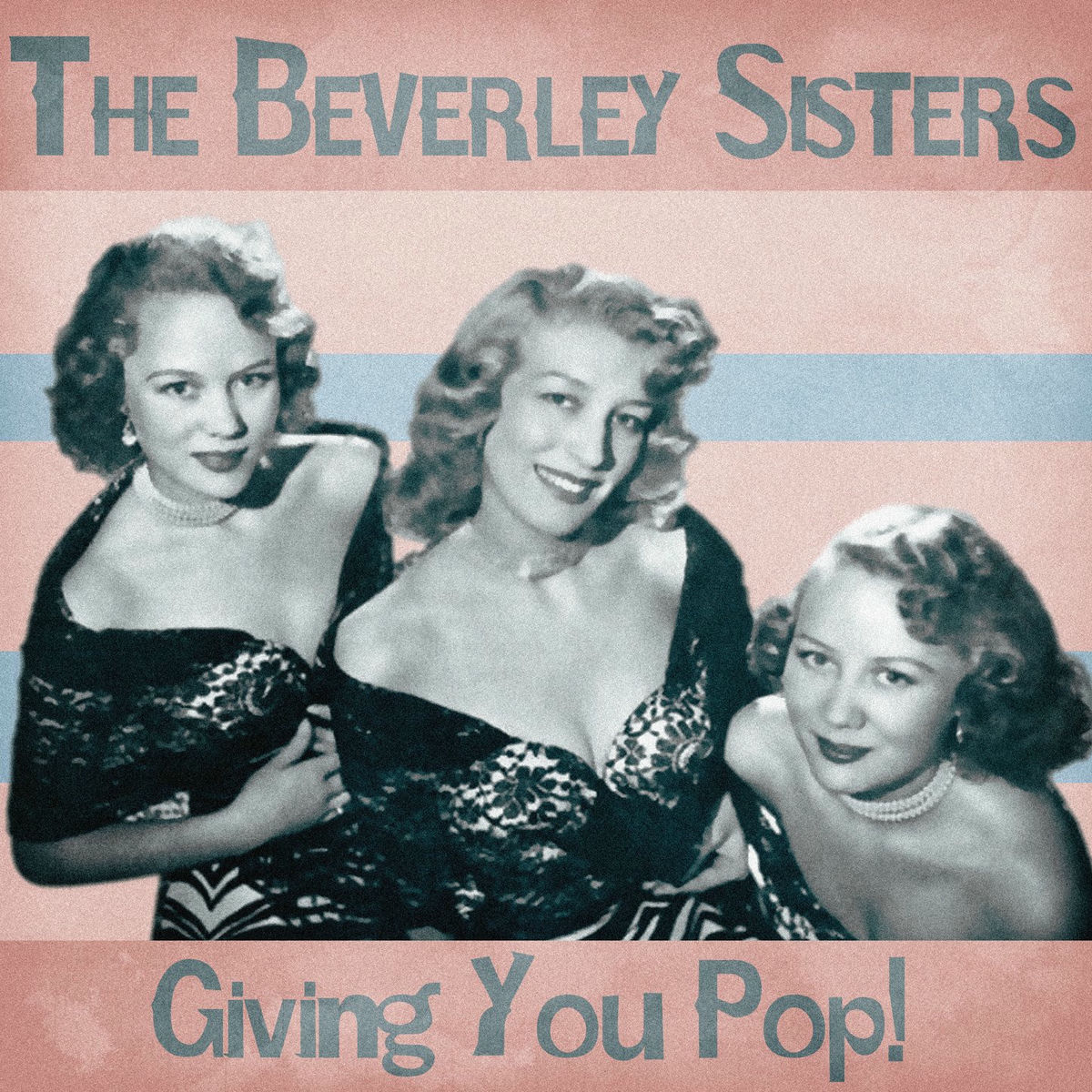 Album cover of Giving You Pop! (Remastered)