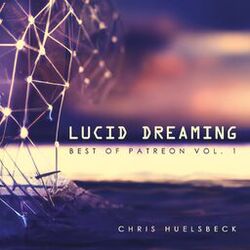 Cover of Lucid Dreaming (Best of Patreon), Vol. 1