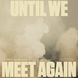 Cover of Until We Meet Again (feat. Dylan Scott)
