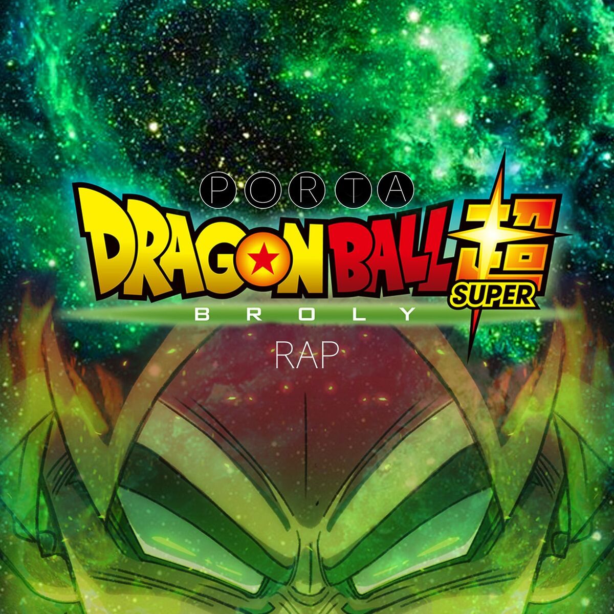 Album cover of Dragon Ball Super Broly Rap