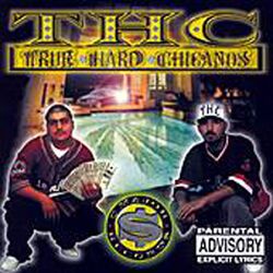 Cover of True Hard Chicanos