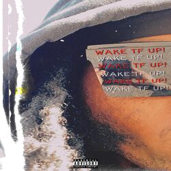 Cover of WAKE TF UP!