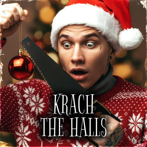 Krach The Halls