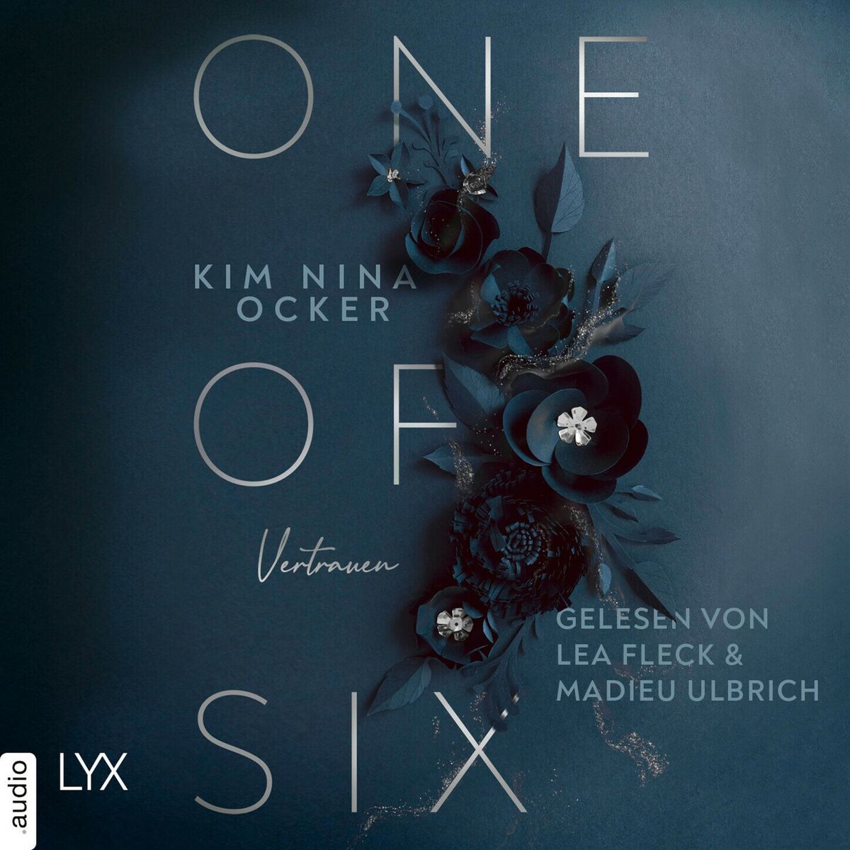 Album cover of Kapitel 1 - One Of Six - Vertrauen - One of Six, Teil 2
