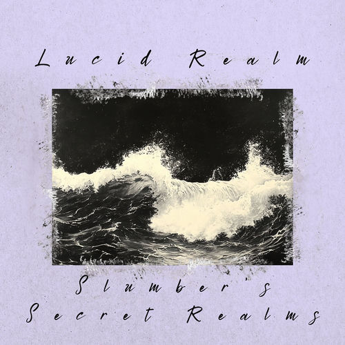 Slumber’s Secret Realms
