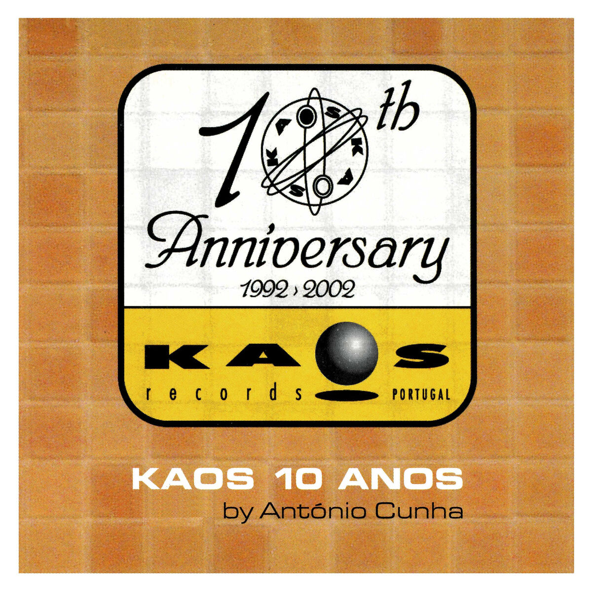 Album cover of Kaos 10 Anos by António Cunha