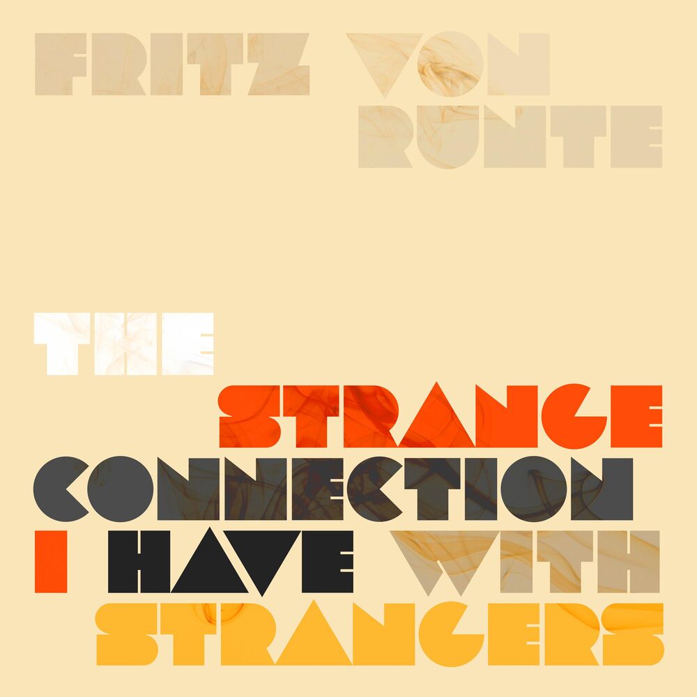 Picture of The Strange Connection I Have with Strangers