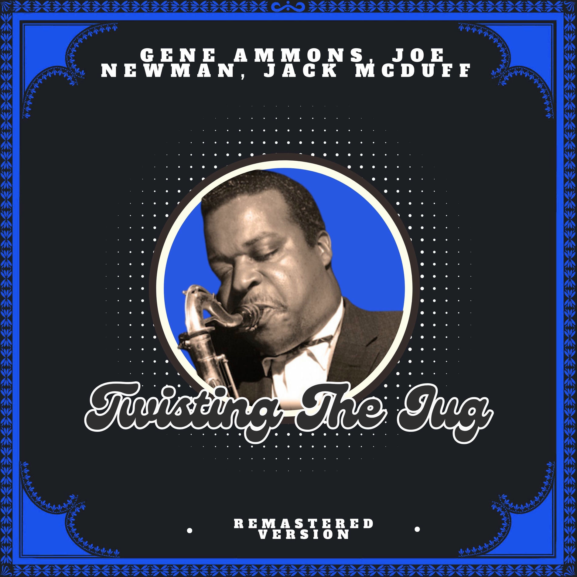 Album cover of Twisting the Jug (Remastered Version)