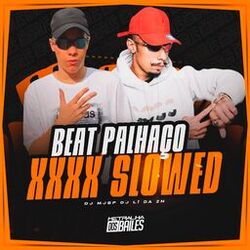 Beat Palhaço XXXX Slowed