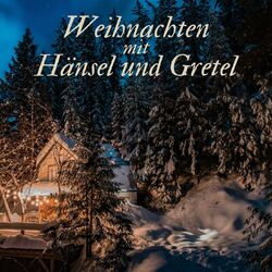 Cover of Weihnachten mit "Hänsel und Gretel"