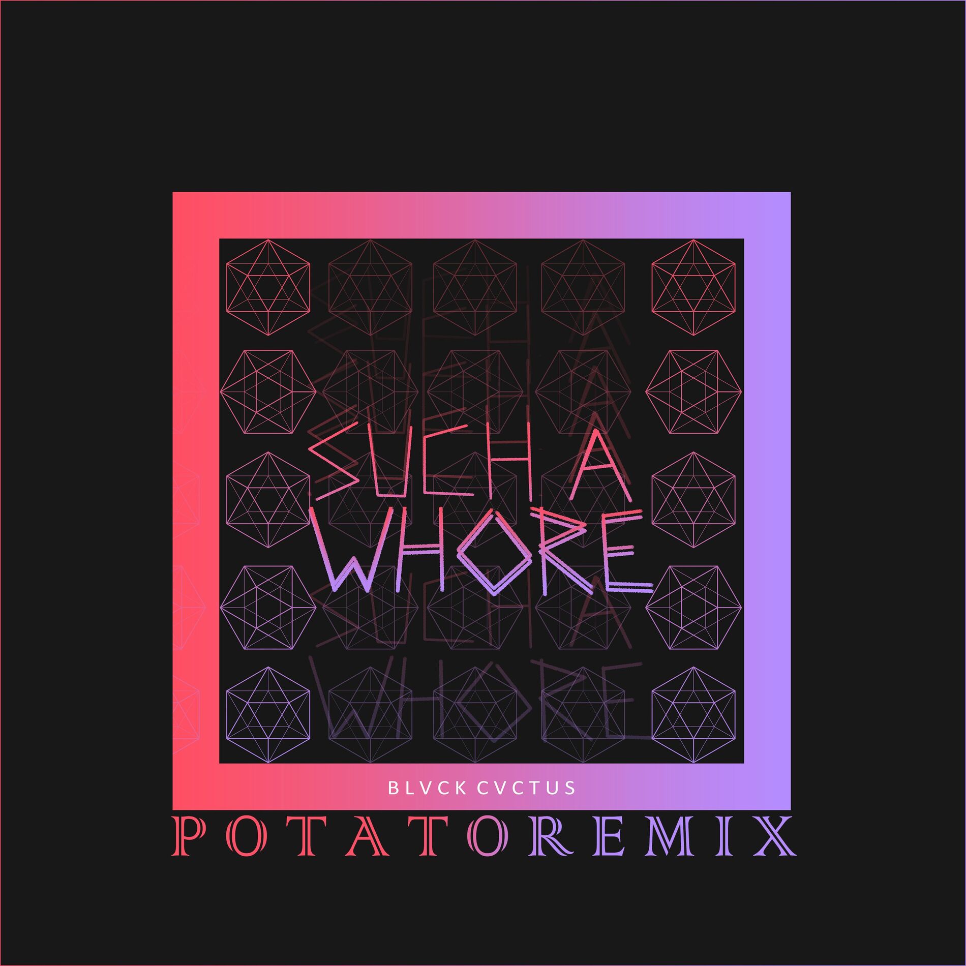 Album cover of Such a Whore (Potato Remix)