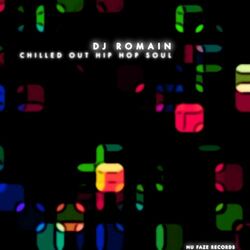 Cover of Chilled Out Hip Hop Soul, Vol. 1