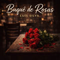 Buqu&ecirc; de Rosas (remix)
