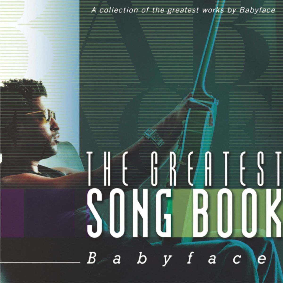 Album cover of The Greatest Songbook: Babyface
