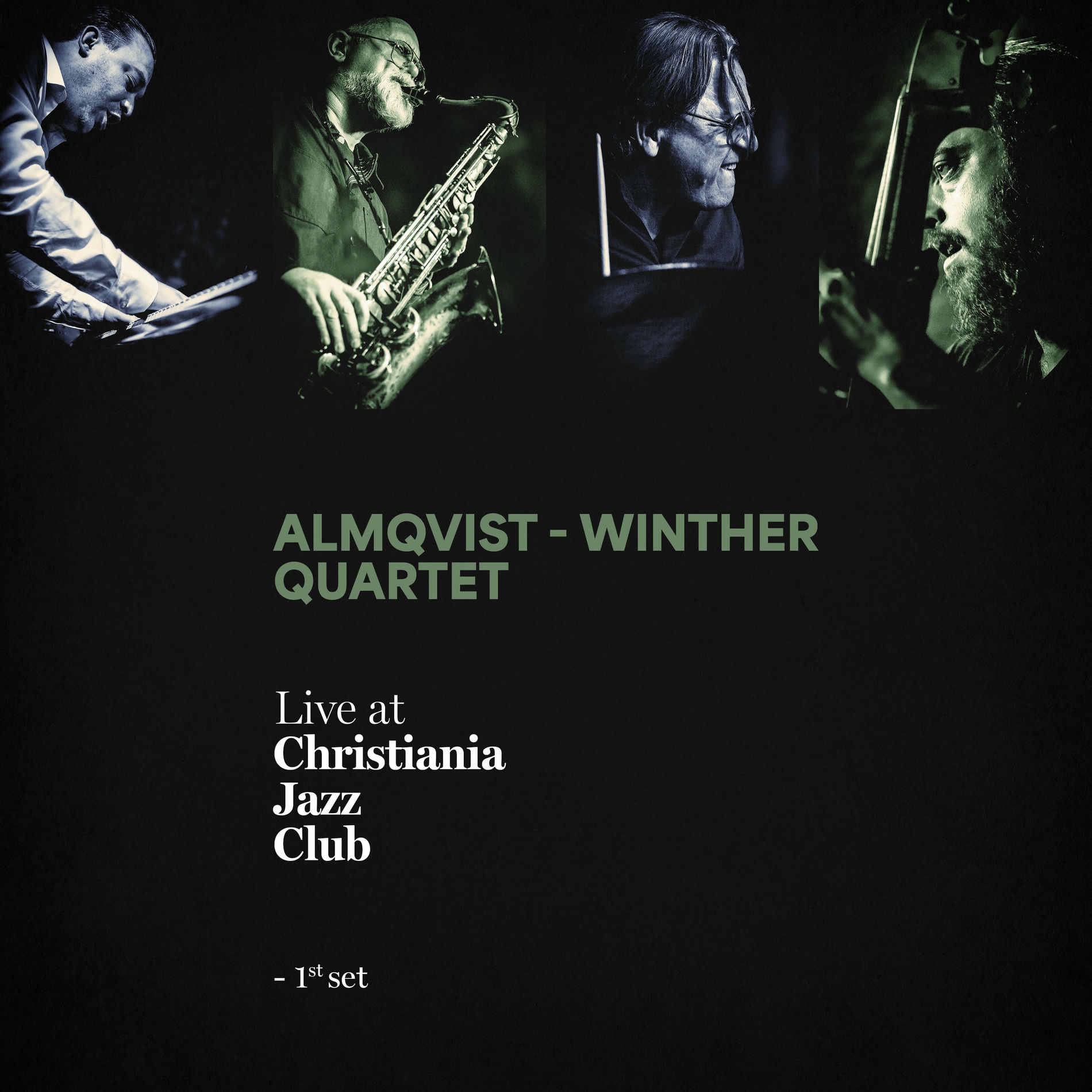 Album cover of Live at Christiania Jazz Club, 1st set
