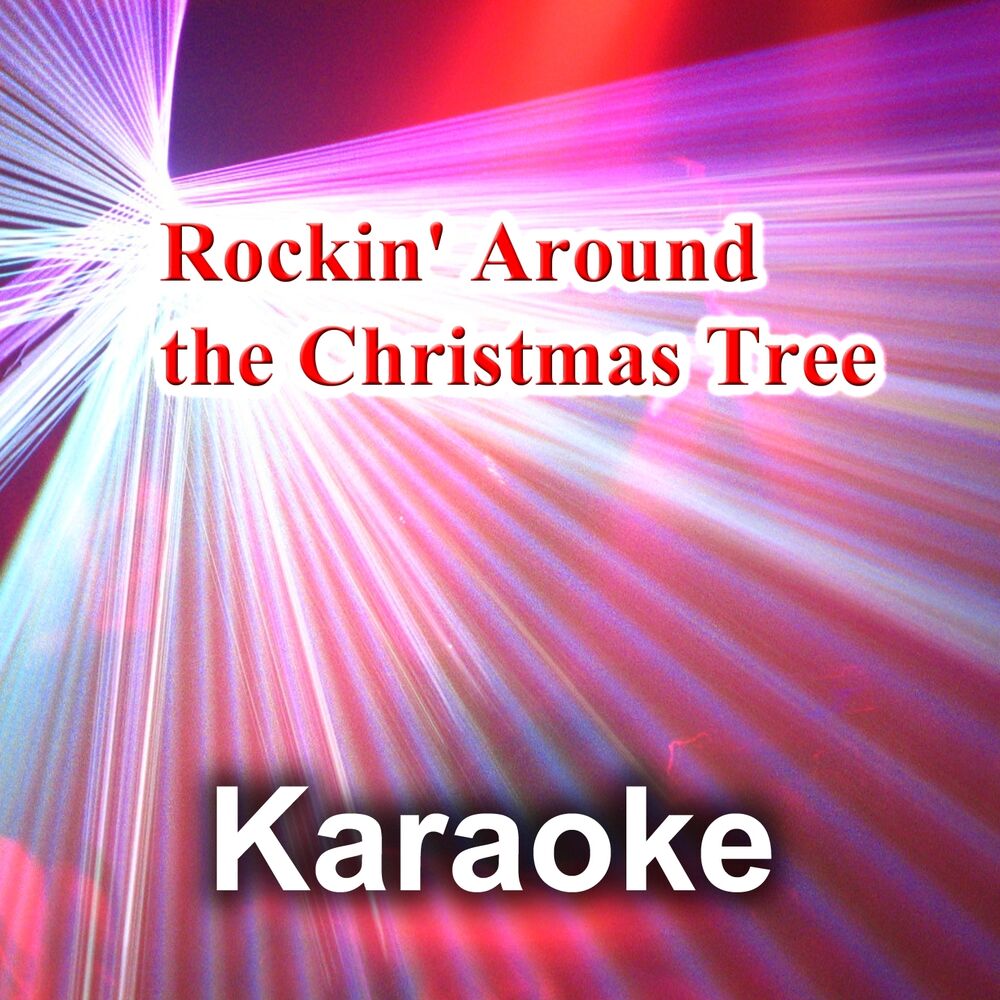 Picture of Rockin' Around the Christmas Tree (Karaoke Version) (Originally Performed By Miley Cyrus)