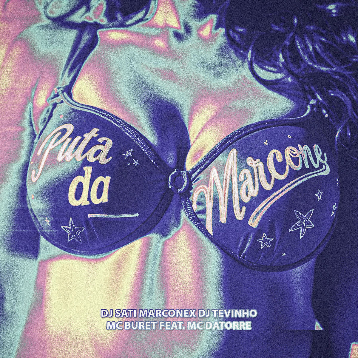 Album cover of Puta da Marcone (feat. Mc Datorre)