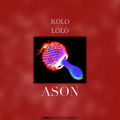 Ason (feat. L&ograve;l&ograve; - Boukman Eksperyans)