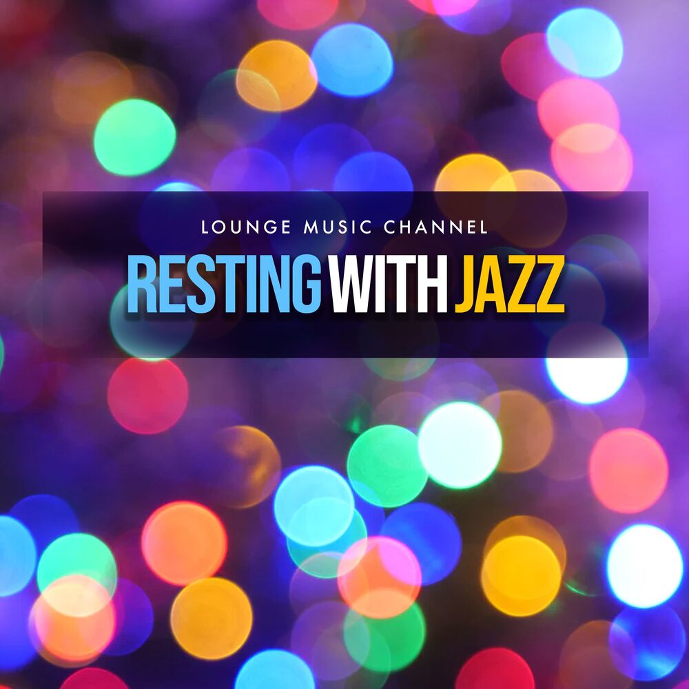 Picture of Resting With Jazz