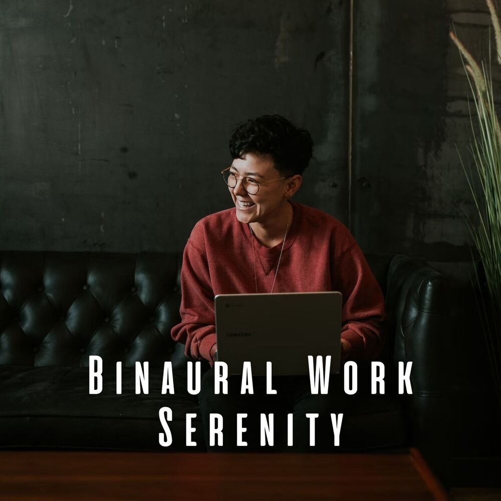 Picture of Binaural Work Serenity: Gentle Melodies