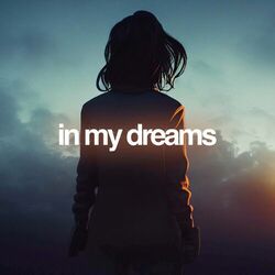 In My Dreams