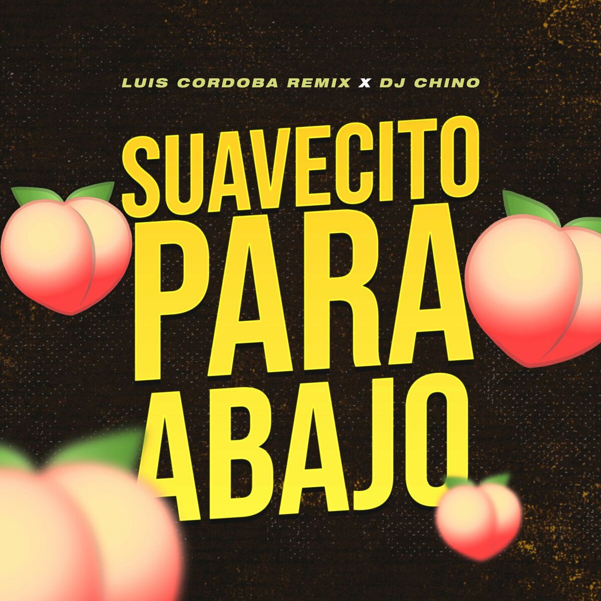 Album cover of Suavecito Para Abajo