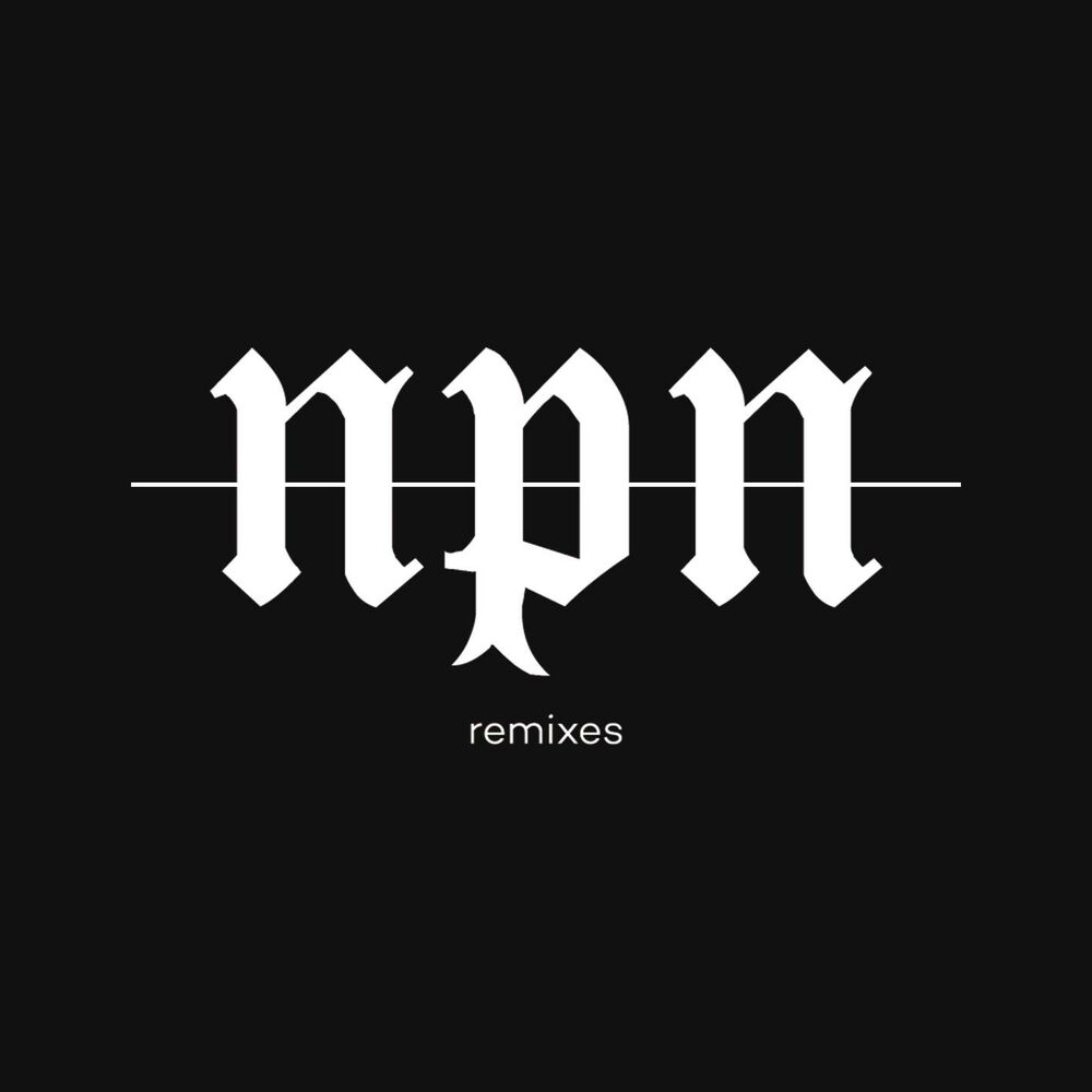 Picture of NPN Remixes
