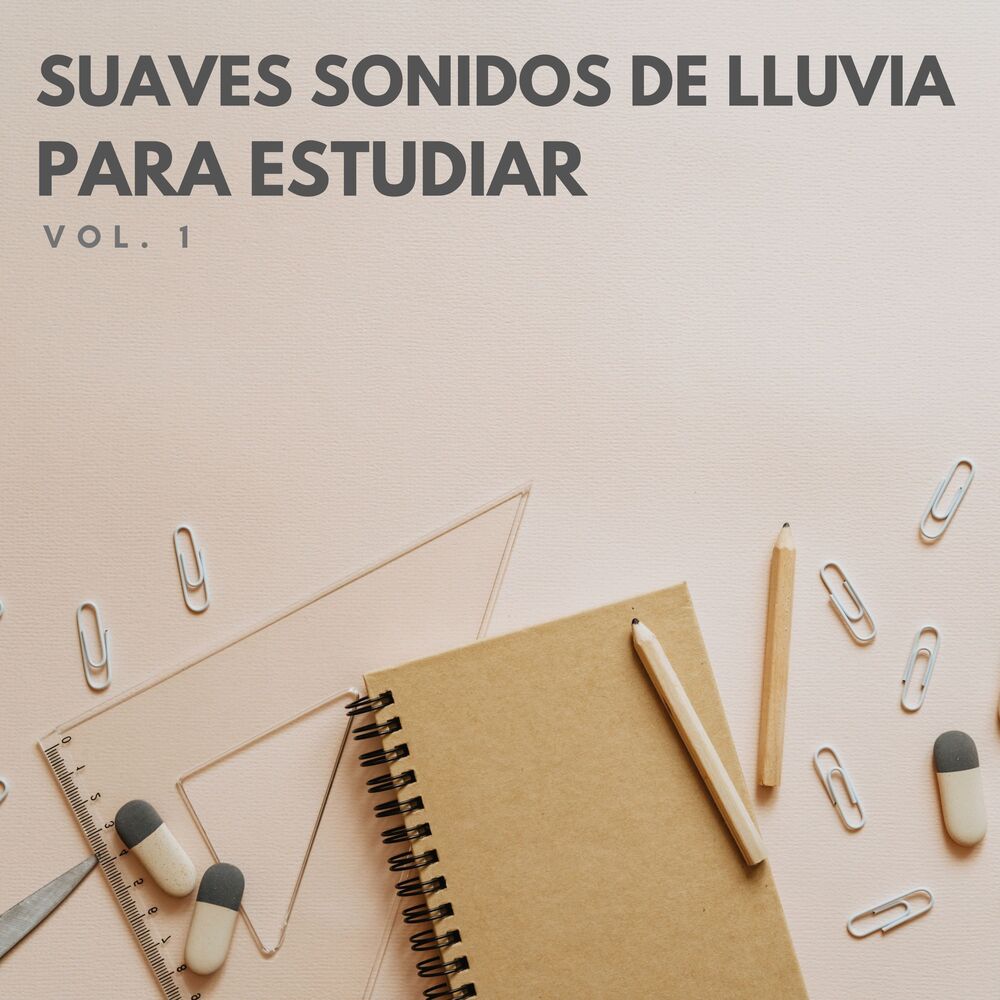 Picture of Suaves Sonidos De Lluvia Para Estudiar Vol. 1