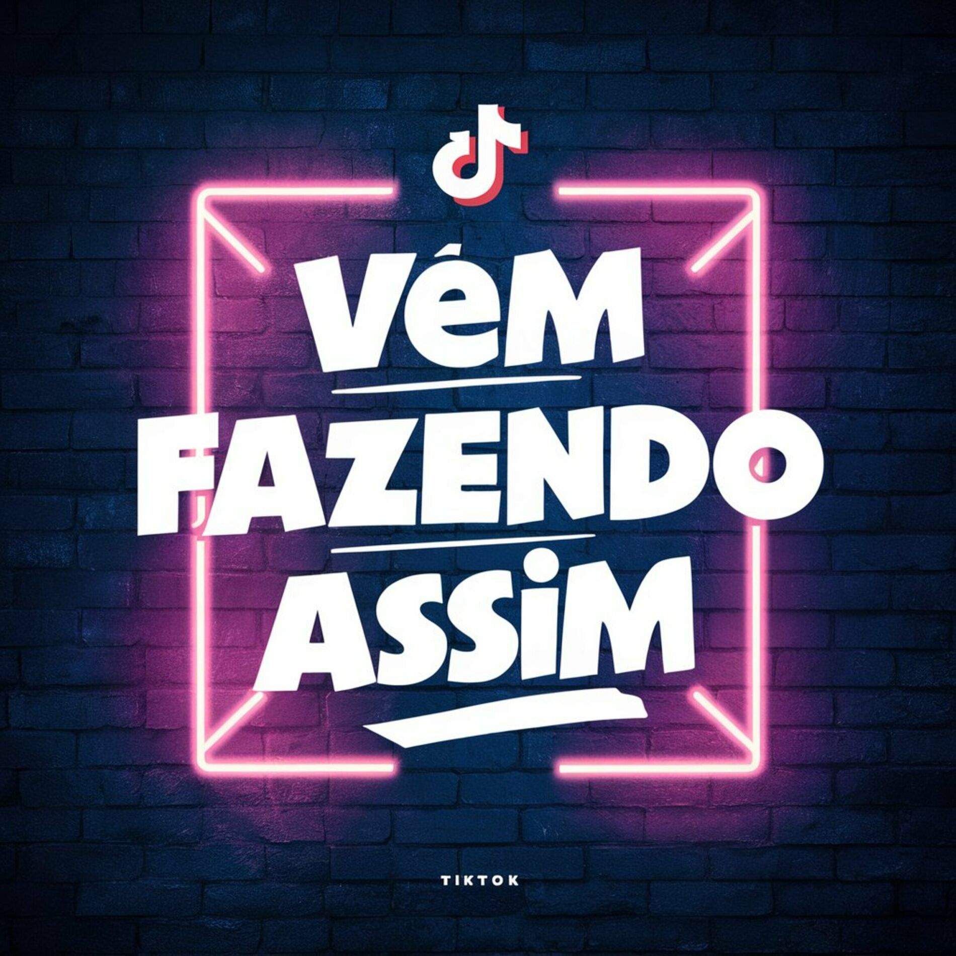 Album cover of Vem Fazendo Assim (TikTok)