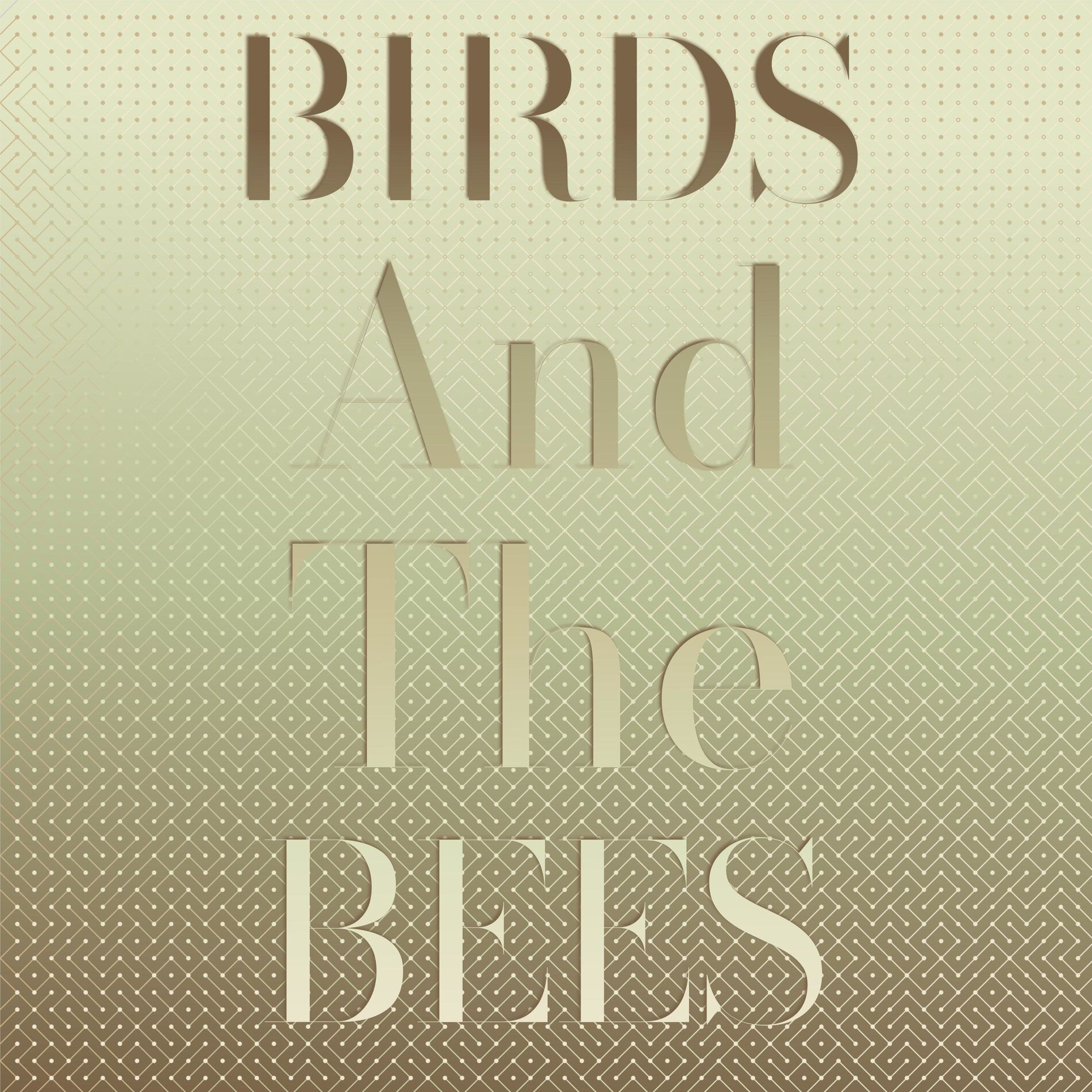 Album cover of Birds And The Bees
