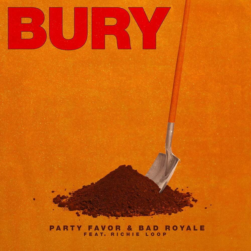 Picture of BURY (feat. Richie Loop)