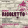 Rigoletto: Possente amor mi chiama by Orchestra Del Teatro Alla Scala album cover