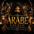 Salseo Arabe (feat. Dj Jesus Rodriguez)