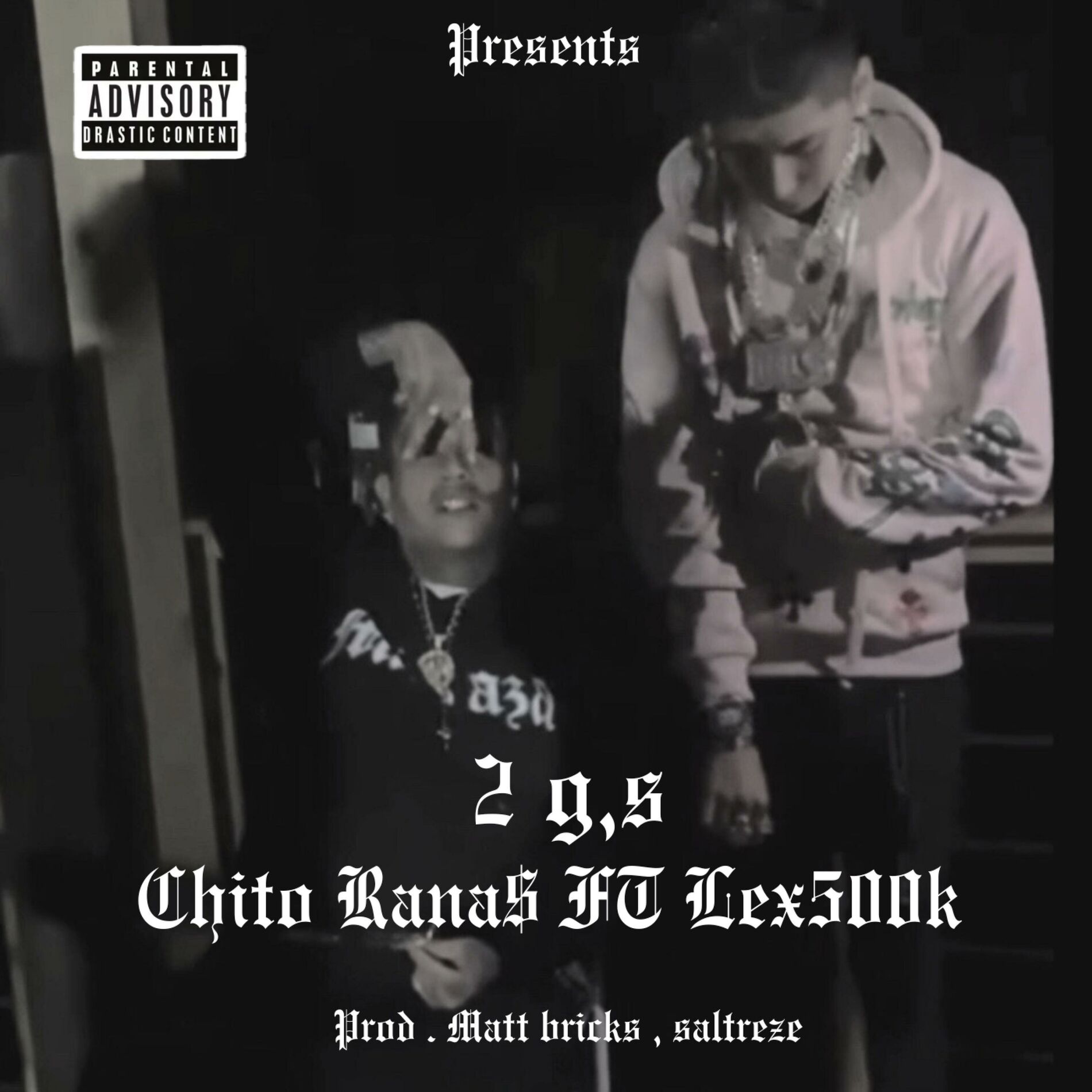Album cover of 2 G's (feat. Chito Rana$)