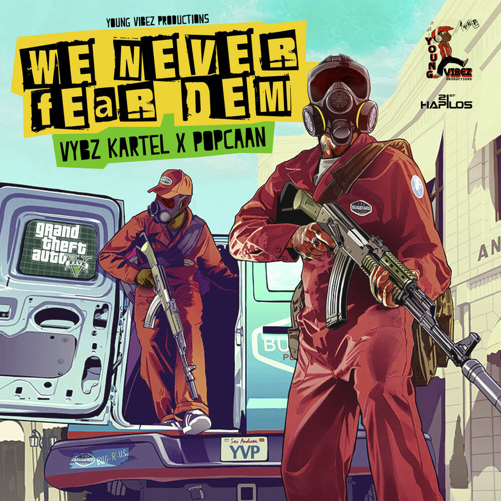 Picture of We Never Fear Dem - Gta5