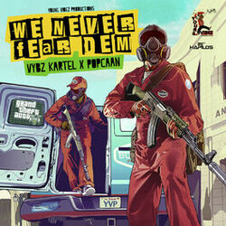 Cover of We Never Fear Dem - Gta5
