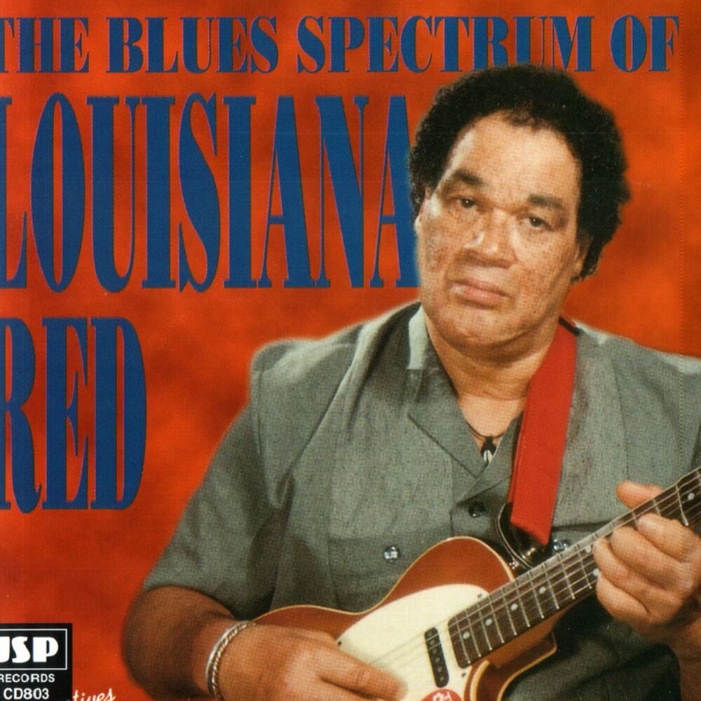 Picture of The Blues Spectrum Of Louisiana Red