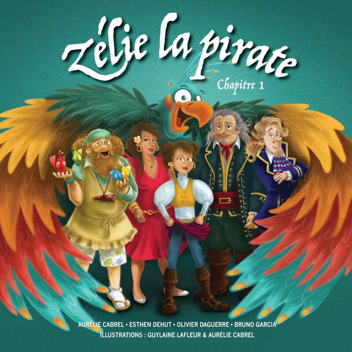 Album cover of Zélie la pirate: Chapitre 1