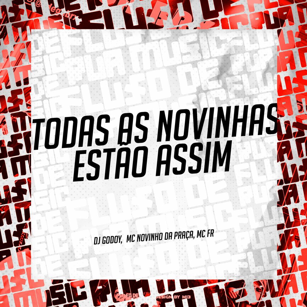 Picture of Todas as Novinhas, Estão Assim