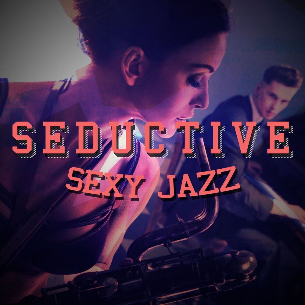 Picture of Seductive Sexy Jazz