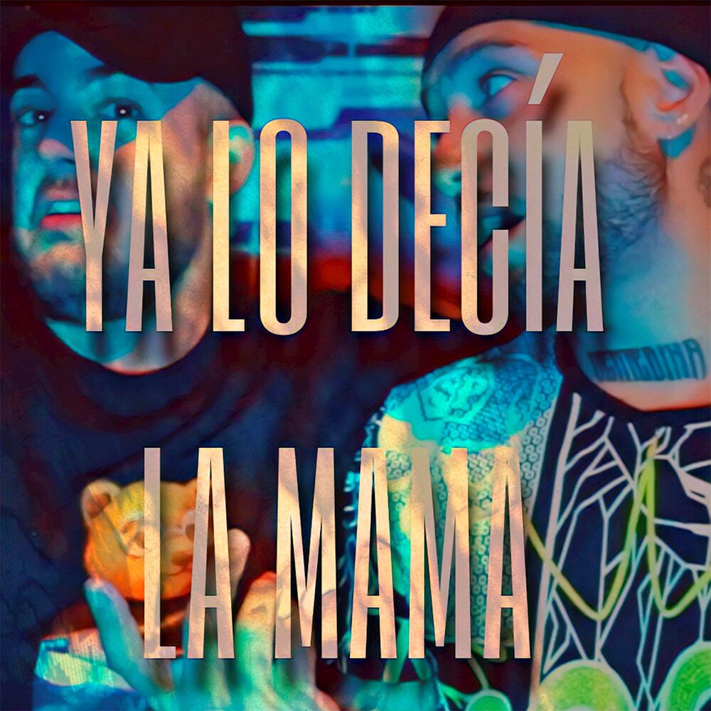 Picture of Ya Lo Decía La Mama