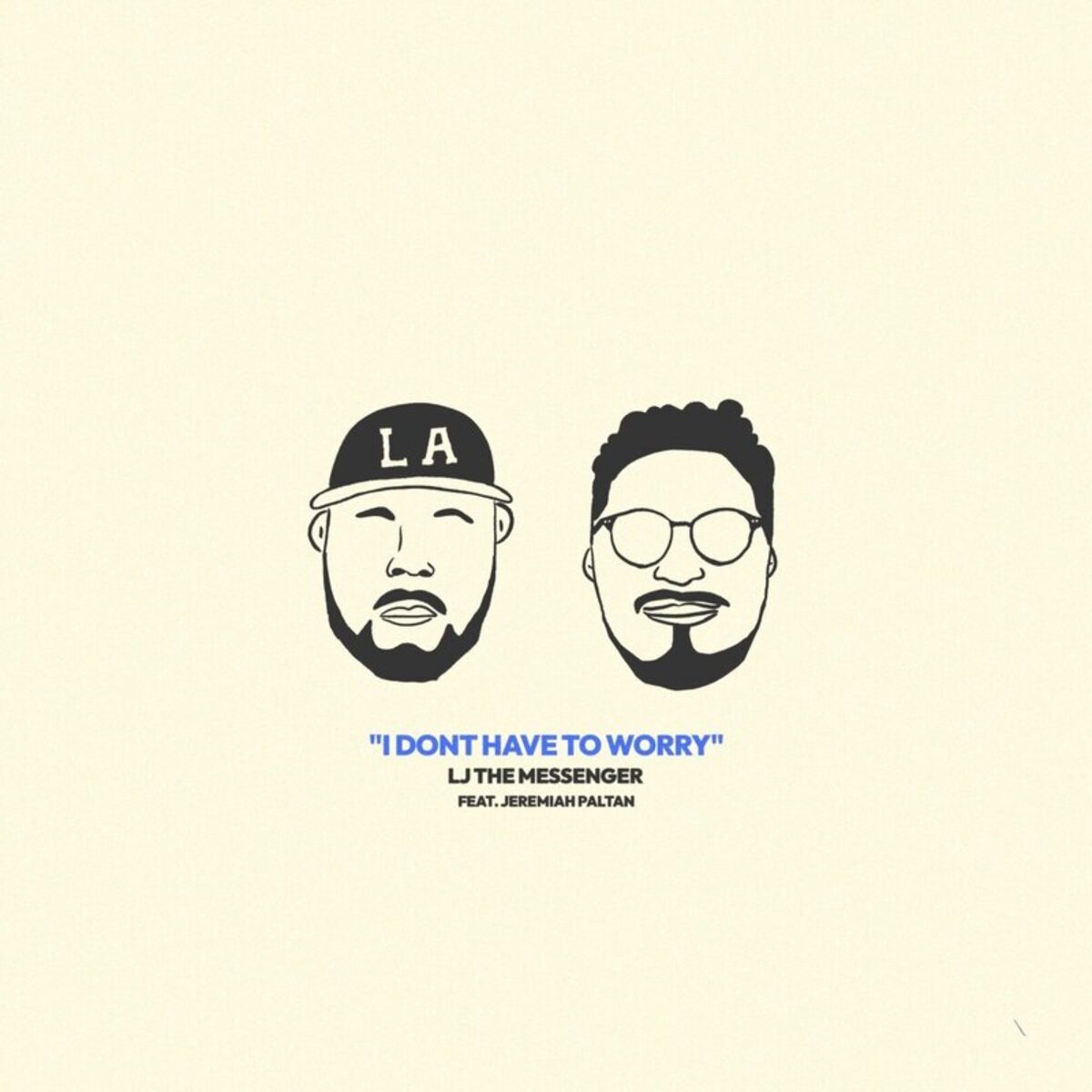 Album cover of I Don't Have to Worry